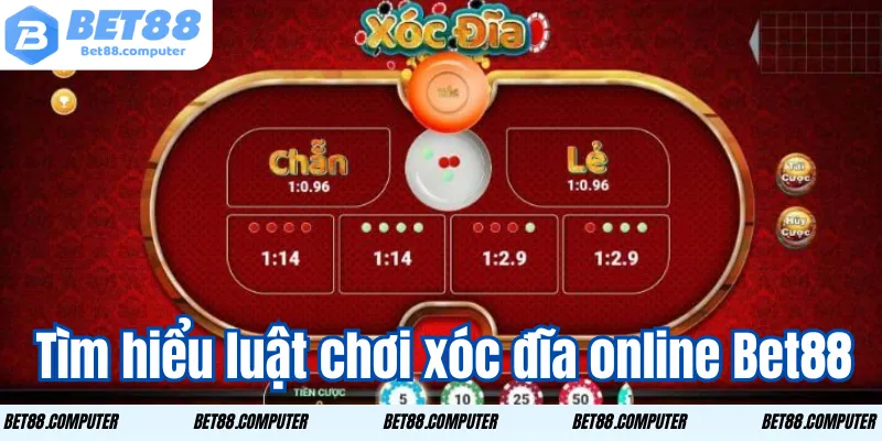 Tìm hiểu luật chơi Xóc đĩa online Bet88 trước khi tham gia 
